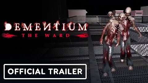 Dementium: The Ward - Official HD Remaster Update Trailer