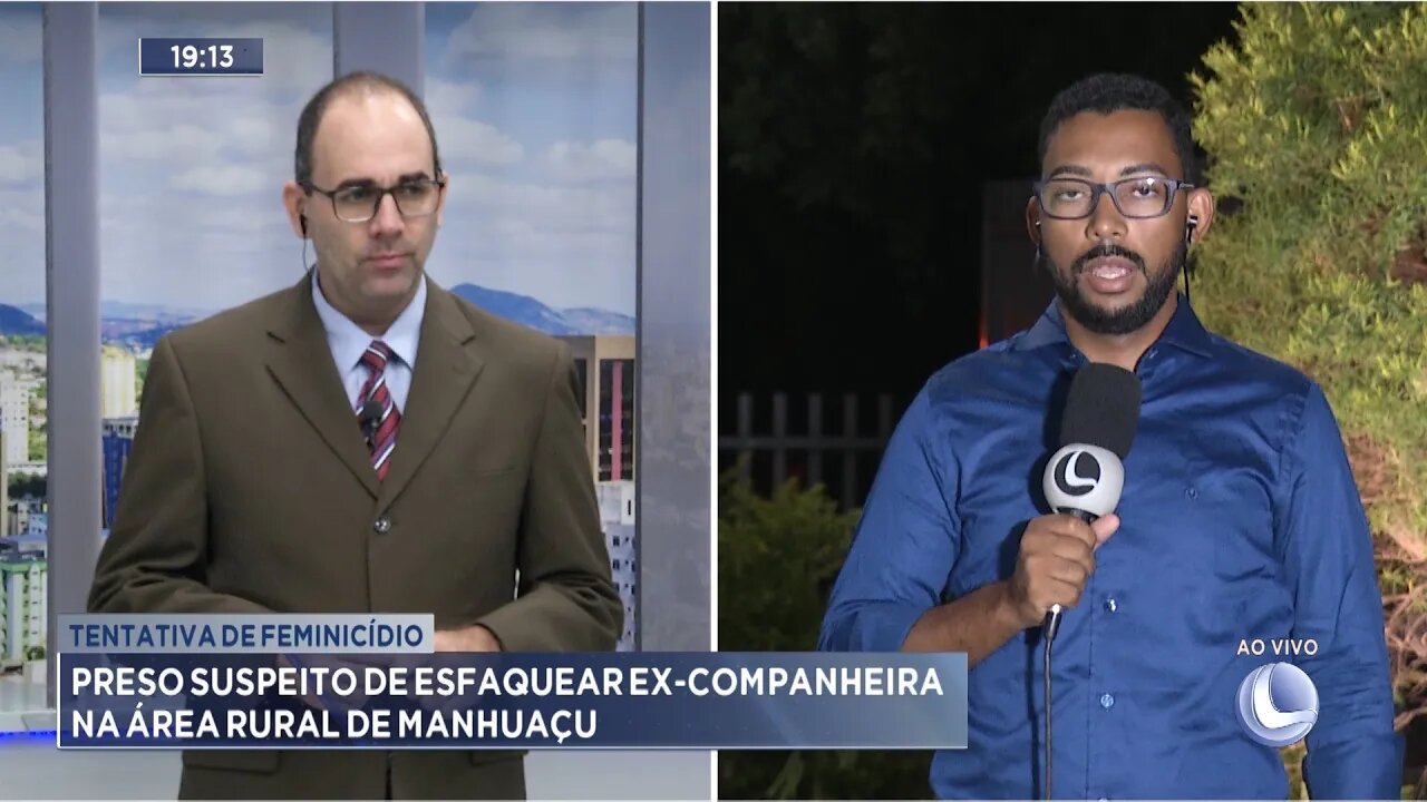 Tentativa de Feminicídio: Preso Suspeito de Esfaquear ex-companheira na Área Rural de Manhuaçu.