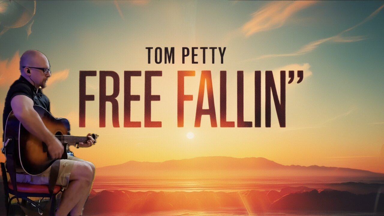 FREE FALLIN' - Acoustic Cover of Tom Petty's Classic