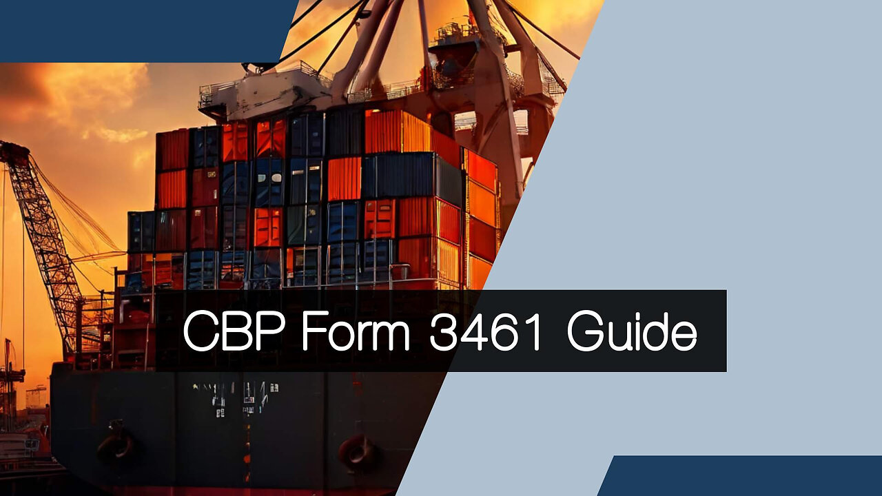 What are the Key Steps to Complete CBP Form 3461 Entry Summary?