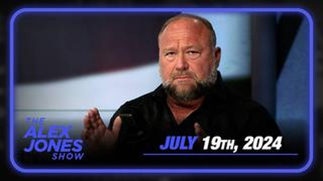 Alex Jones Predicted Biggest Cyber Outage In History Following Trump Shooting!! FULL SHOW 7/19/24