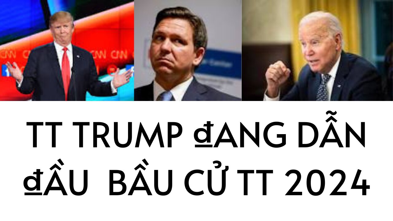 Tin 2/9/2023 TT Trump ₫ang dẫn dầu các ứng cử viên tt 2024