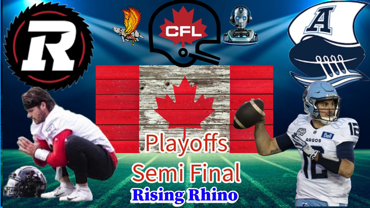 Ottawa Redblacks Vs Toroton Argonauts: CFL Playoffs SEMI FINAL Watch Party and Play by Play