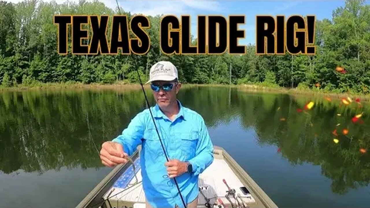 Summer Time Bass, Introducing the Texas Glide Rig #fishing