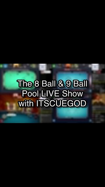 The 8 Ball & 9 Ball Pool LIVE Show with ITSCUEGOD
