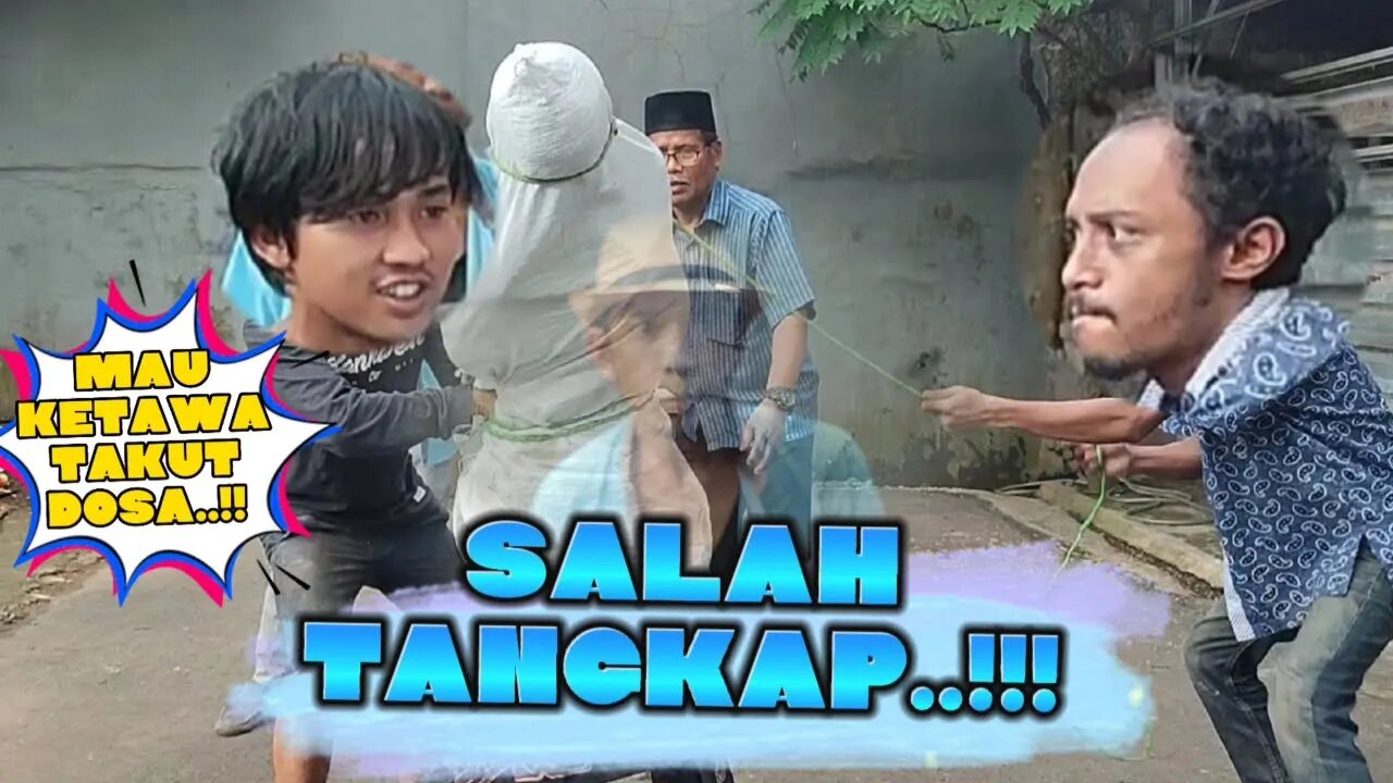 SALAH TANGKAP - FILM PENDEK KOMEDI