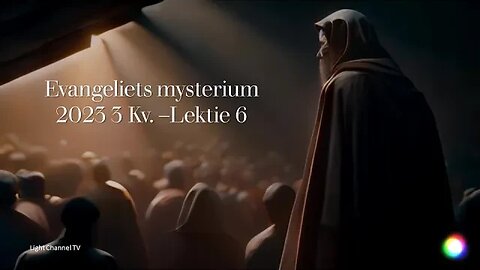 Bibelskolen: Lektie 6 – 2023 3 Kv. - Evangeliets mysterium