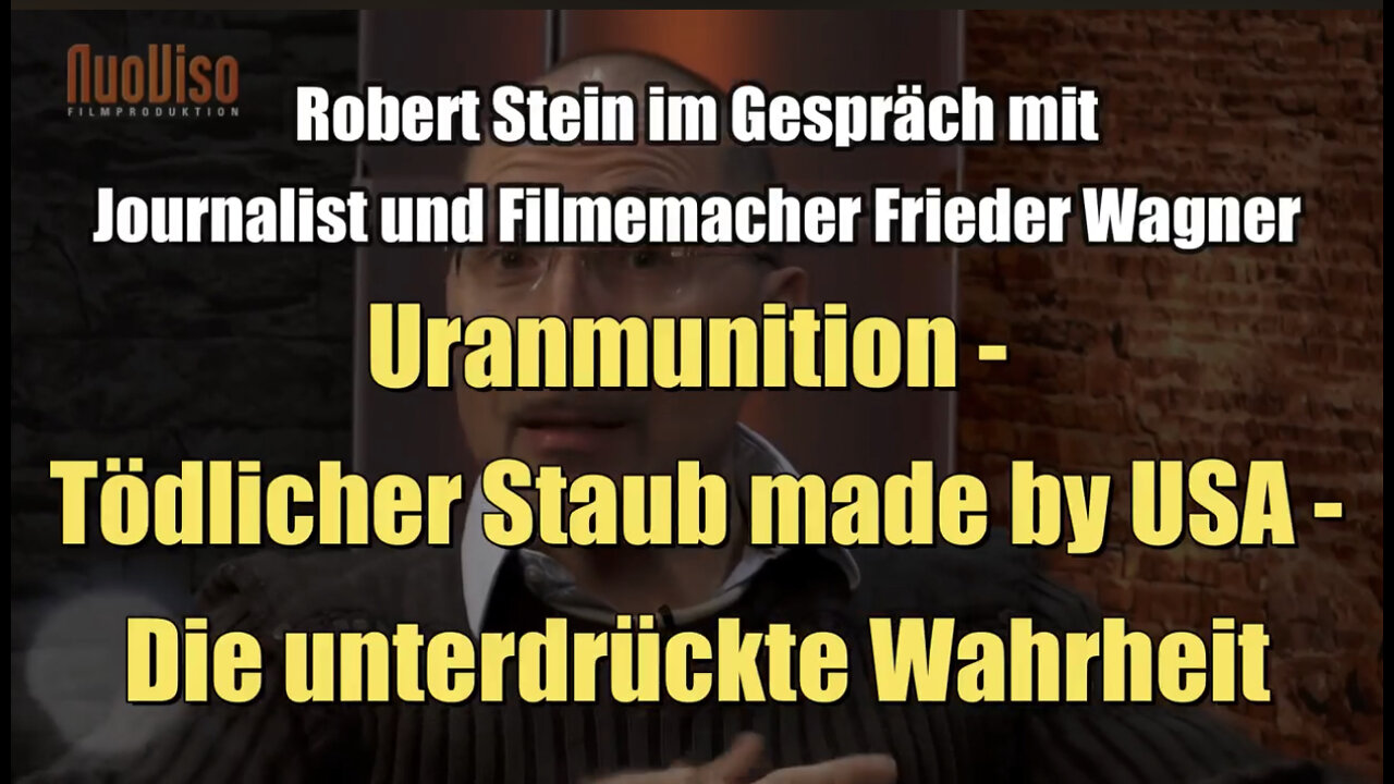Uranmunition - Tödlicher Staub - Die unterdrückte Wahrheit - Frieder F. Wagner bei SteinZeit (2014)