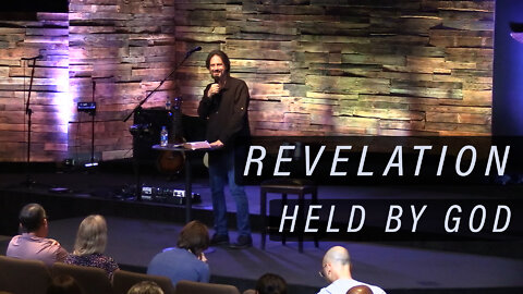Revelation: Held By God