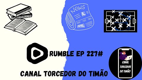 Boletim diário do torcedor do timão 227#