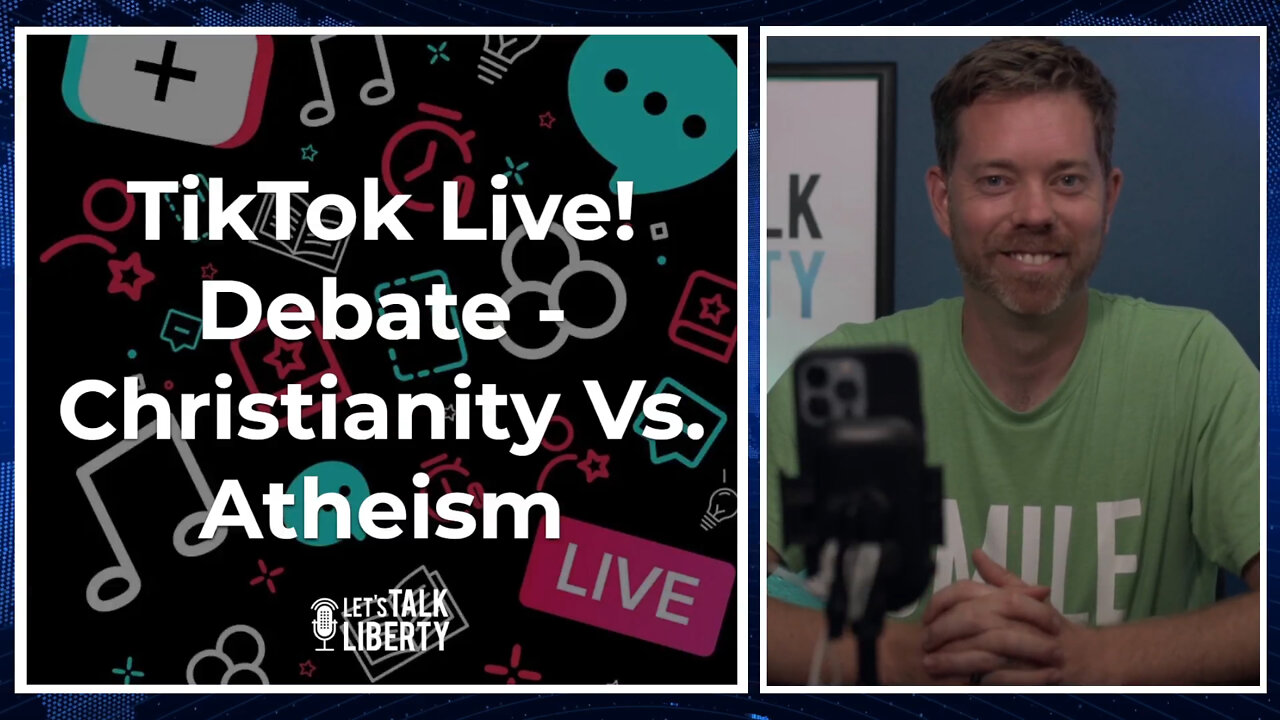 TikTok Live! Debate - Christianity Vs. Atheism