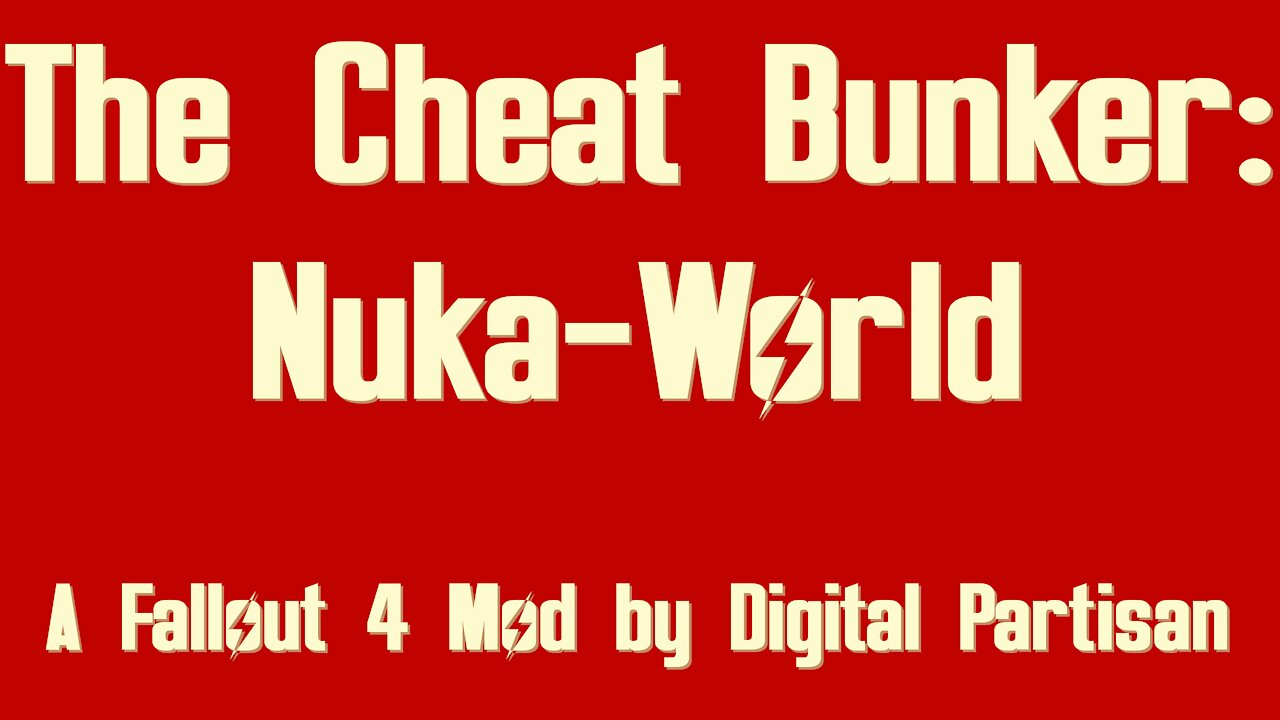 The Cheat Bunker: Nuka-World