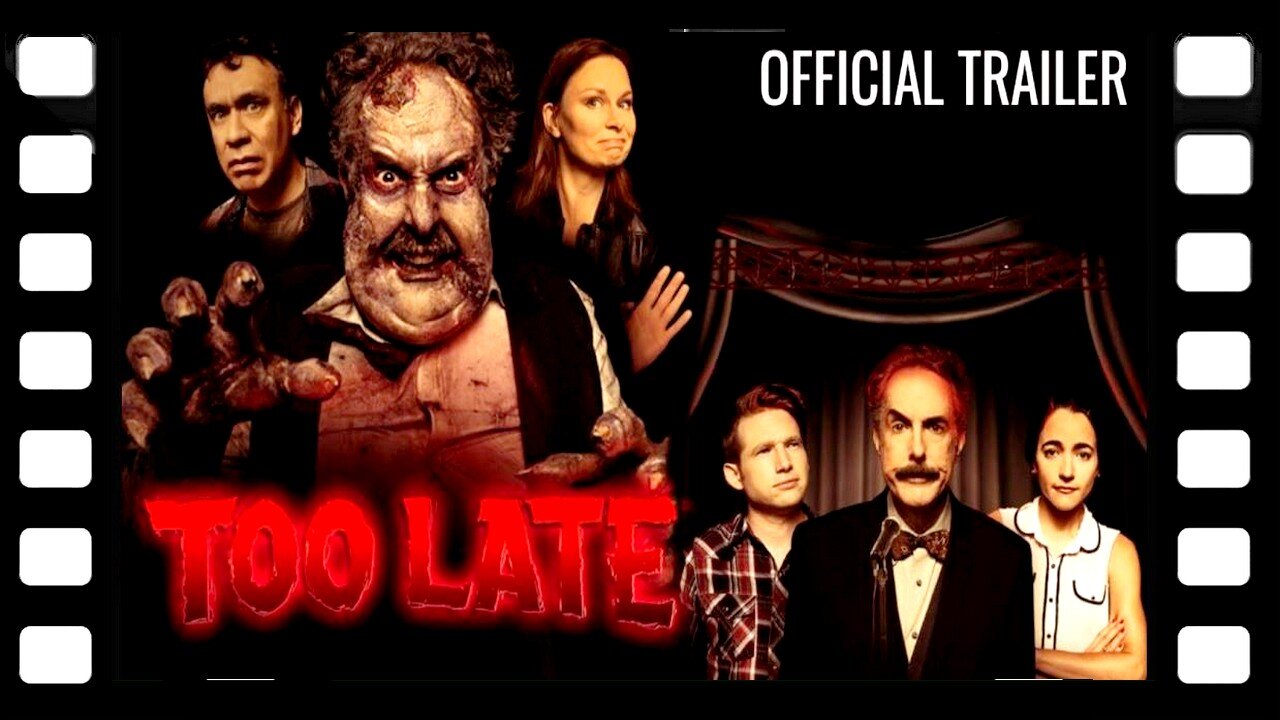 too late trailer - CinUP