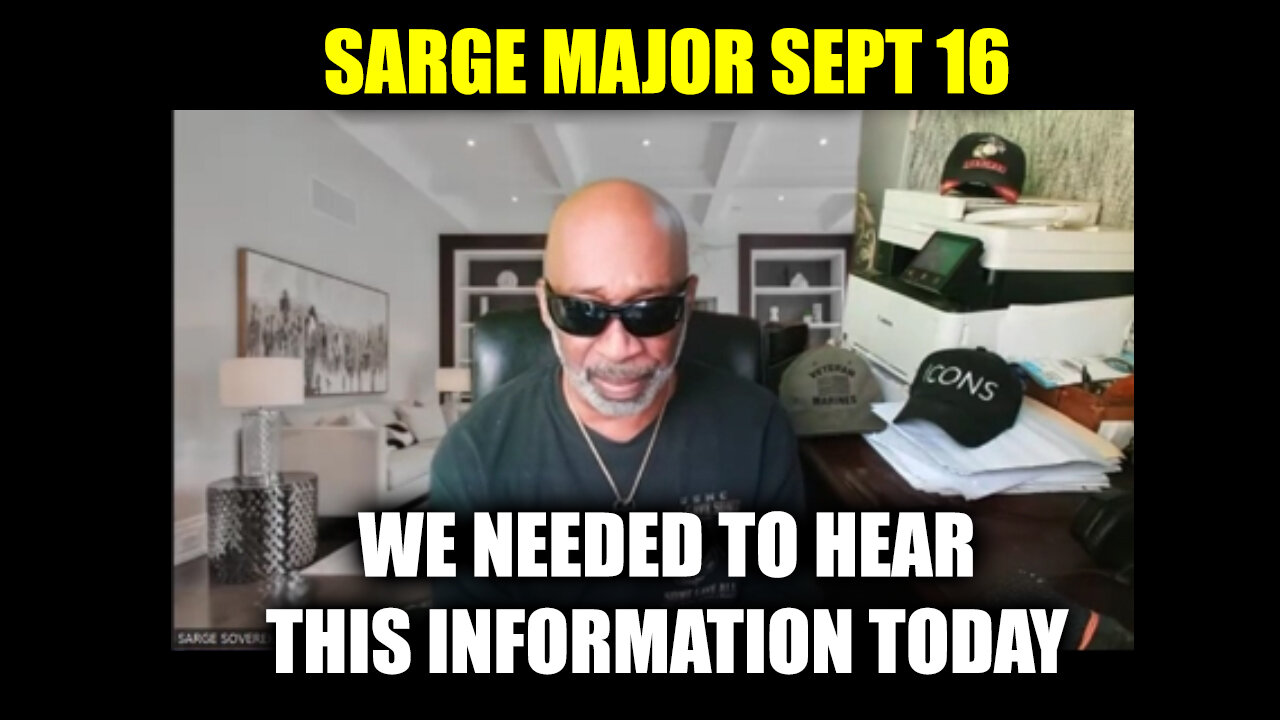 Sarge Major 9.16.2Q24 - What We Can Expect Next..