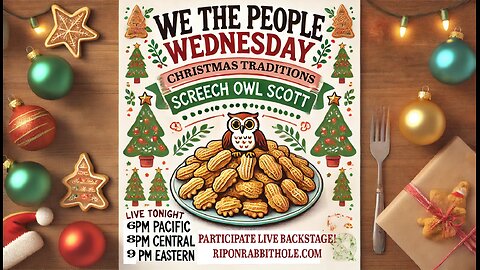 WE THE PEOPLE WEDNESDAY - "Christmas Traditions"