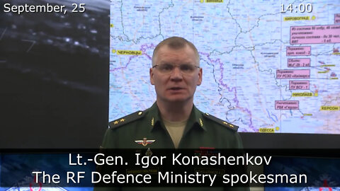 (9/25/2022) RUSSIAN DEFENCE MINISTRY REPORT ON THE SPECIAL MILITARY OPERATION IN UKRAINE