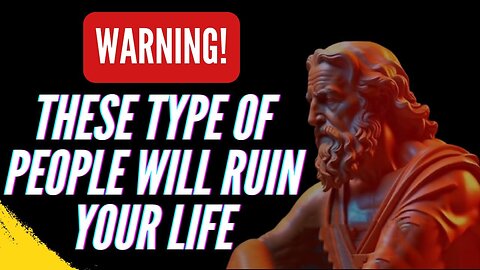 15 Types of People Stoicism Warns Us About