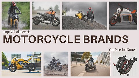 Top Global Electric Motorcycle Brands You Need to Know!