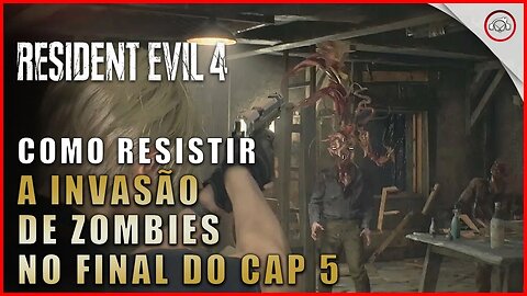 Resident Evil 4 Remake, Como resistir a invasão de zombies no Cap 5 | Super-Dica