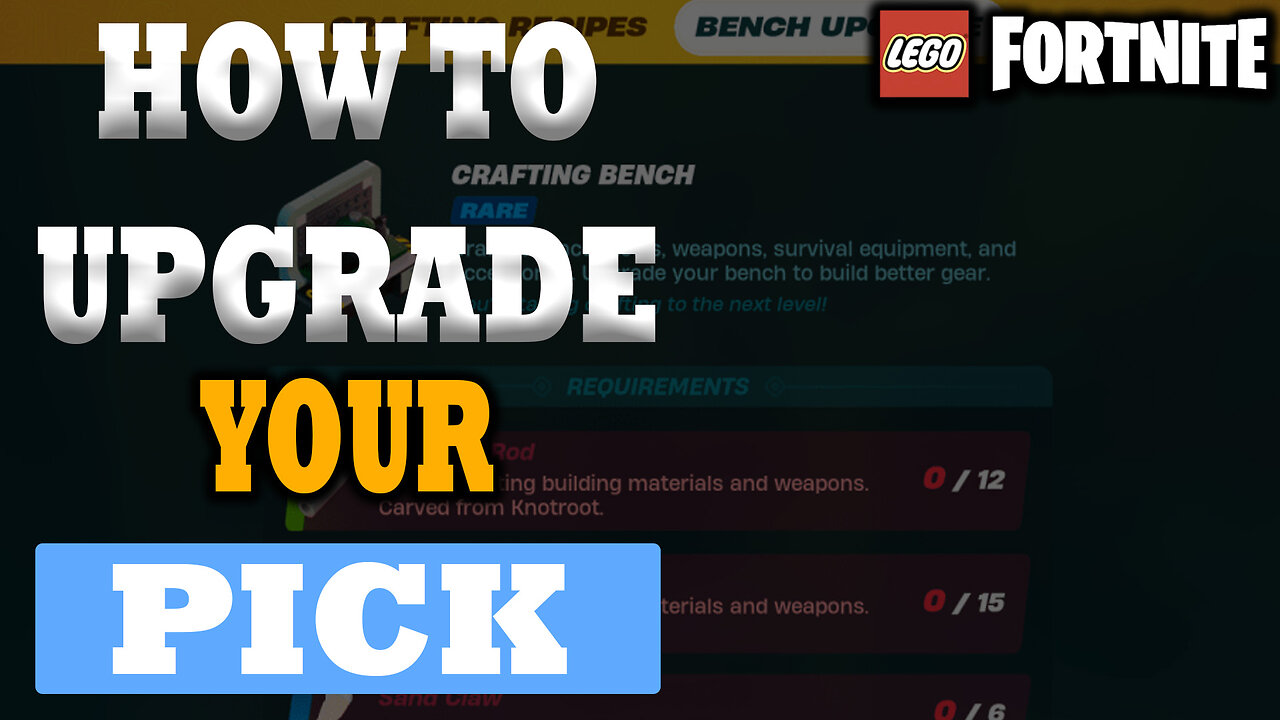 How To Upgrade Your Pickaxe In LEGO Fortnite