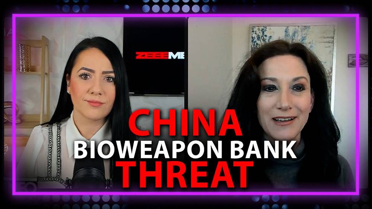 Maria Zeee: China Bioweapon Bank Threat