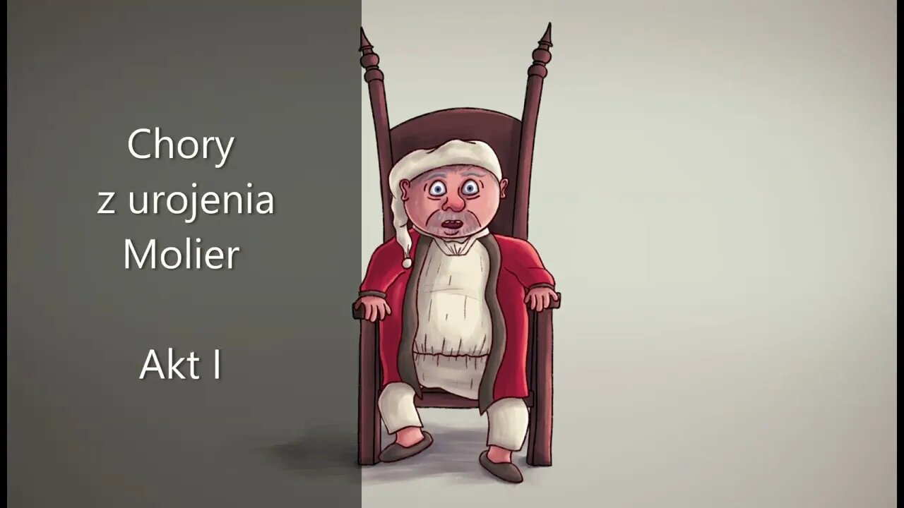 Chory z urojenia -Molier Akt I