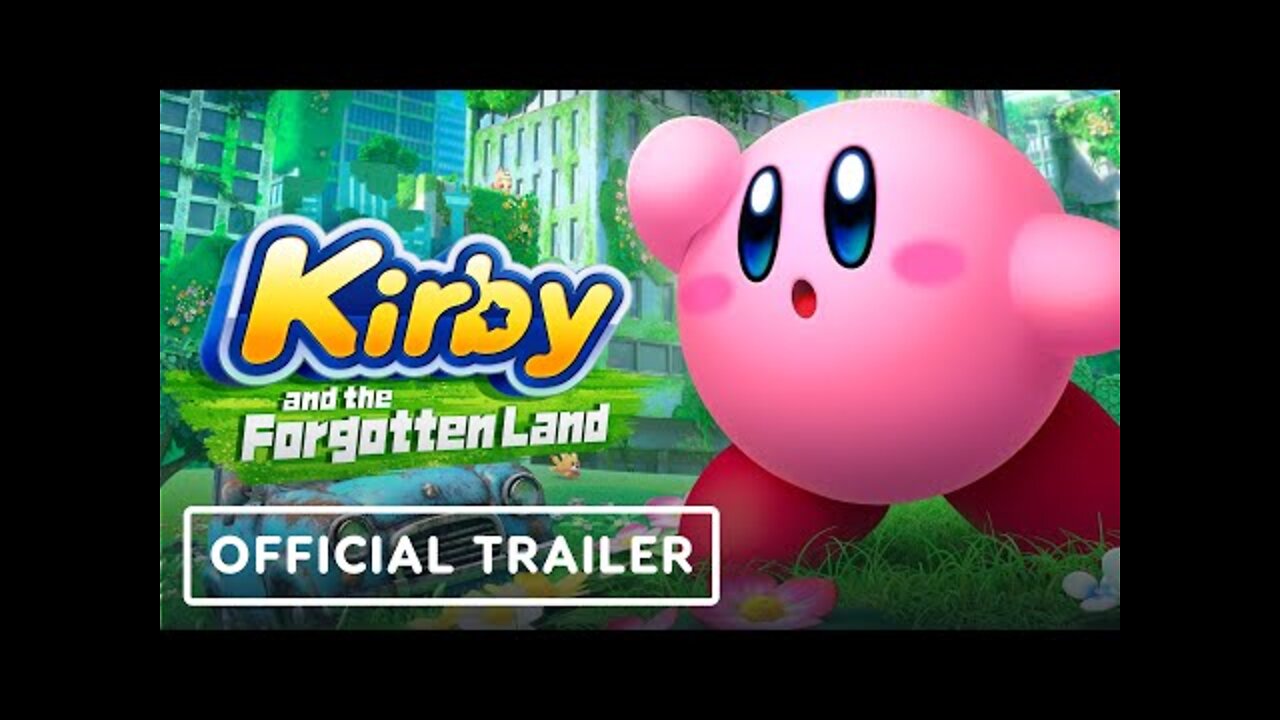 Kirby and the Forgotten Land – Official Overview Trailer