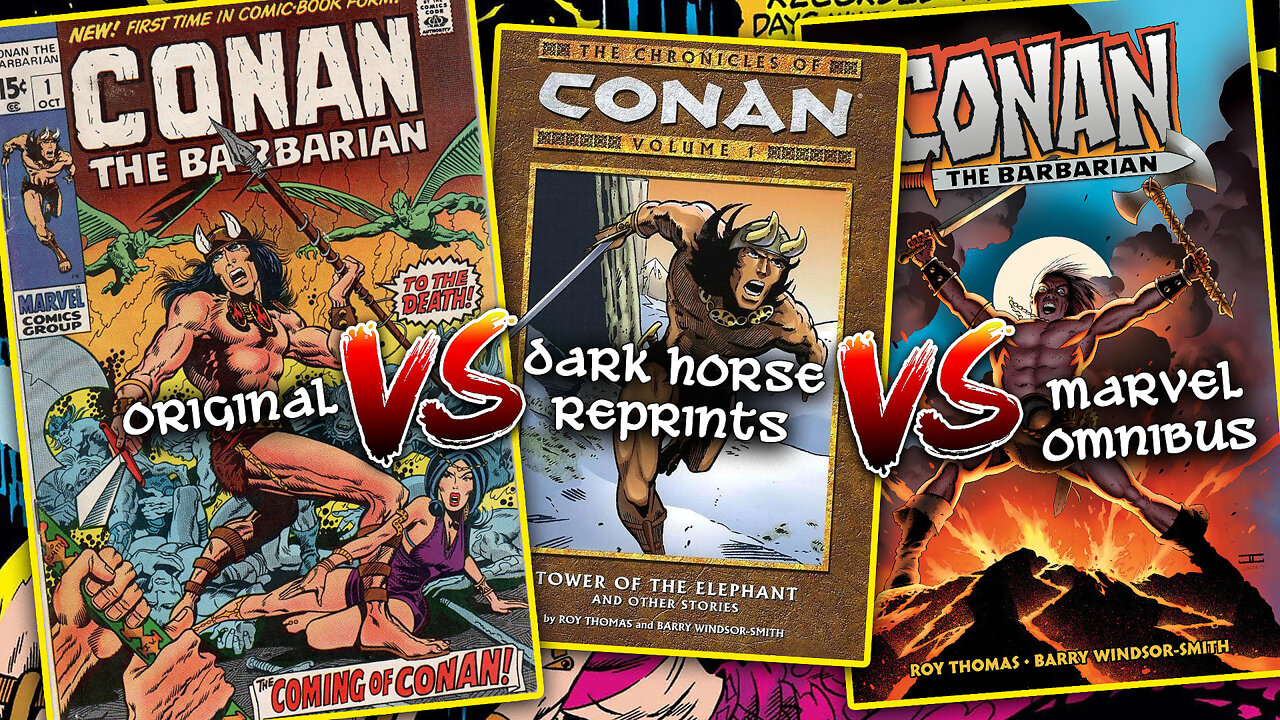 Conan the Barbarian: Omnibus vs Dark Horse vs Original (Reprint Showdown)