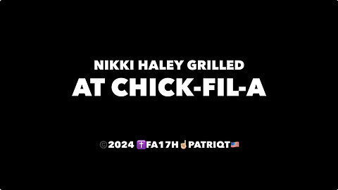 NIKKI HALEY GRILLED AT CHICK-FIL-A