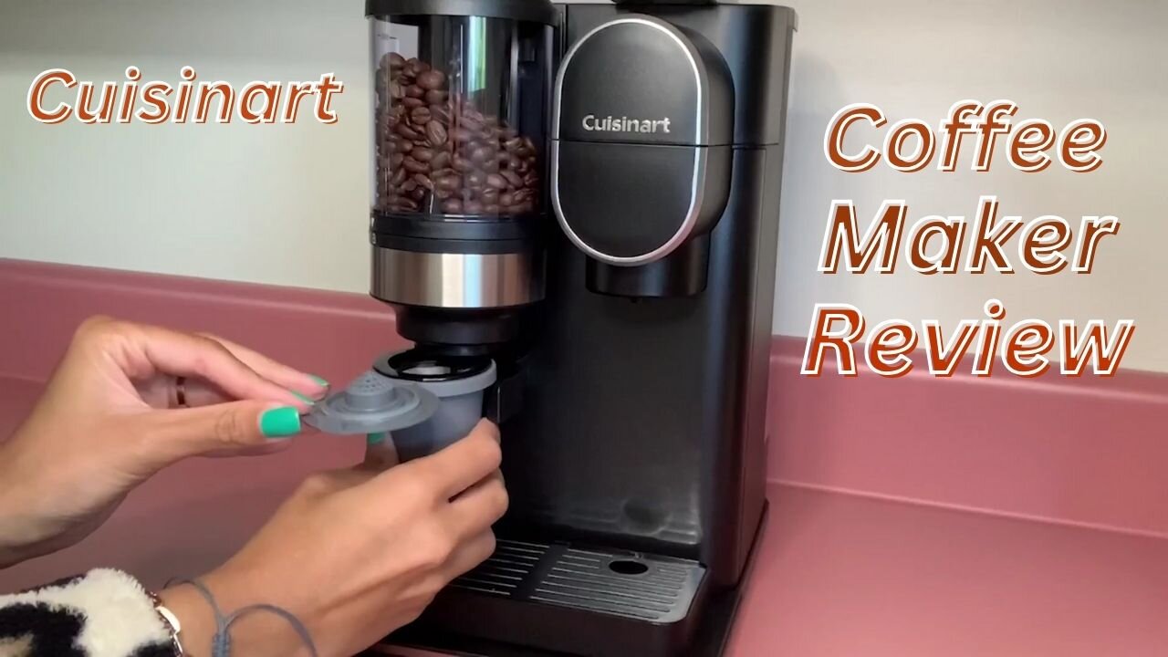 Coffee Maker + Coffee Grinder | Cuisinart Single Serve Coffee Maker Review