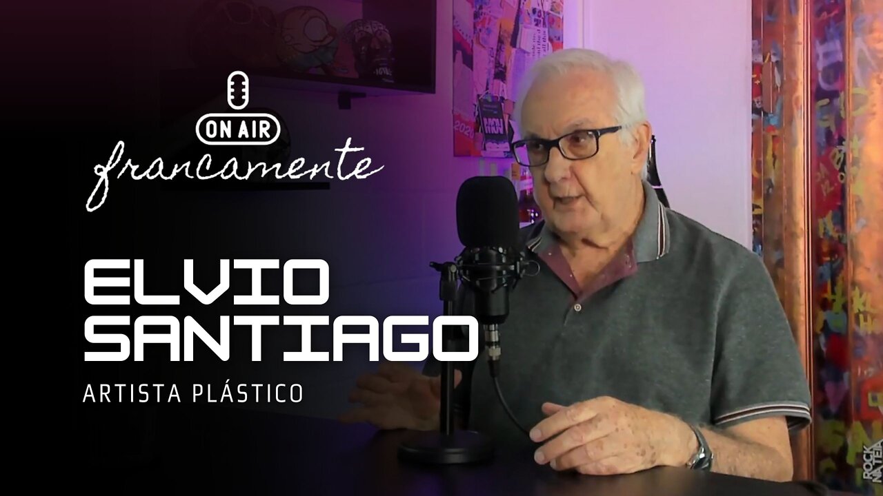 Uma vida de arte - Elvio Santiago - Francamente