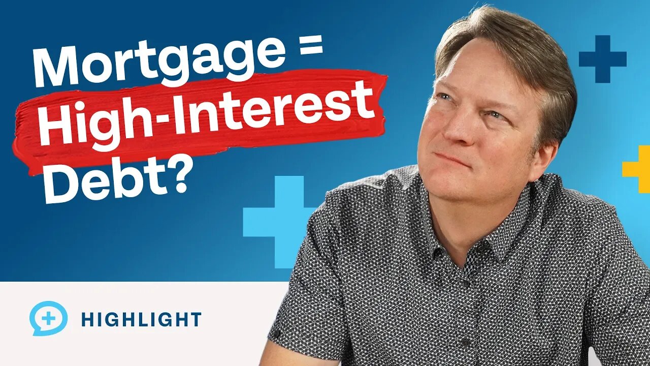 When is a Mortgage Considered a High-Interest Debt?