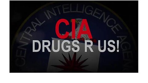 CIA: DRUGS 'R' US❗️