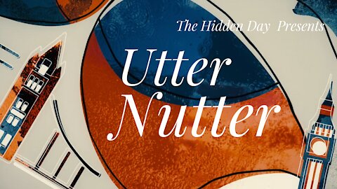 Utter Nutter Ep. 15 America Inc.