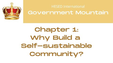 Why Build a Self-Sustainable Community?