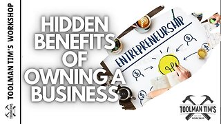 279. ENTREPRENEURSHIP AND THE BENEFITS OF OWNING A BUSINESS