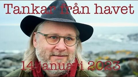 Tankar från havet 14 januari 2023