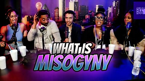 The Women think they Know What Misogyny Really Means (You Won't Believe What They Know!)