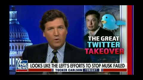 Tucker Explains Why They Are After Elon Musk #GoRightNews Viral Vids Part 2 (Airdate 10-22-22)