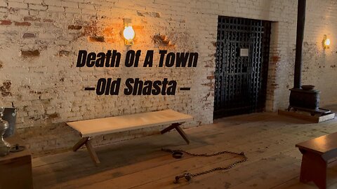 What Happened to The Town of Shasta?