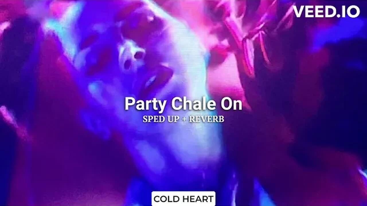 Party Chale On (SPED UP + REVERB) | Mika Singh, Iulia Vantur | COLD HEART