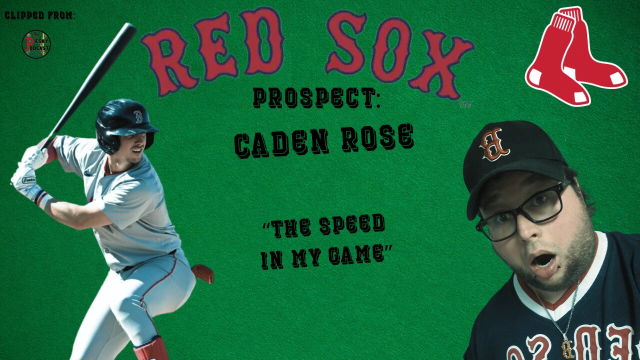 Boston Red Sox Prospect Caden Rose About The Speed In His Game