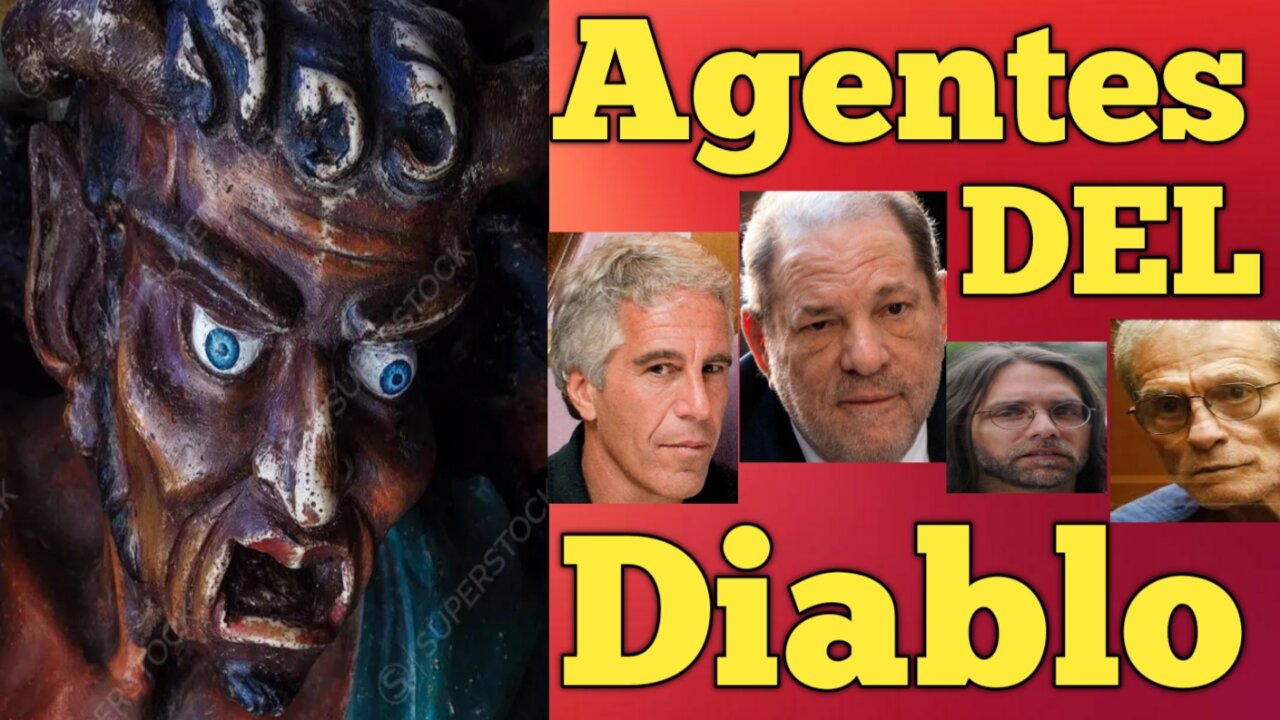 Los agentes del Diablo |Parte 1|