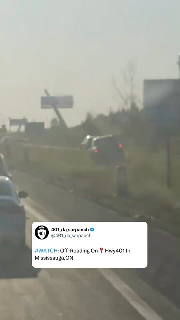 Offroading on Highway 401 Toronto