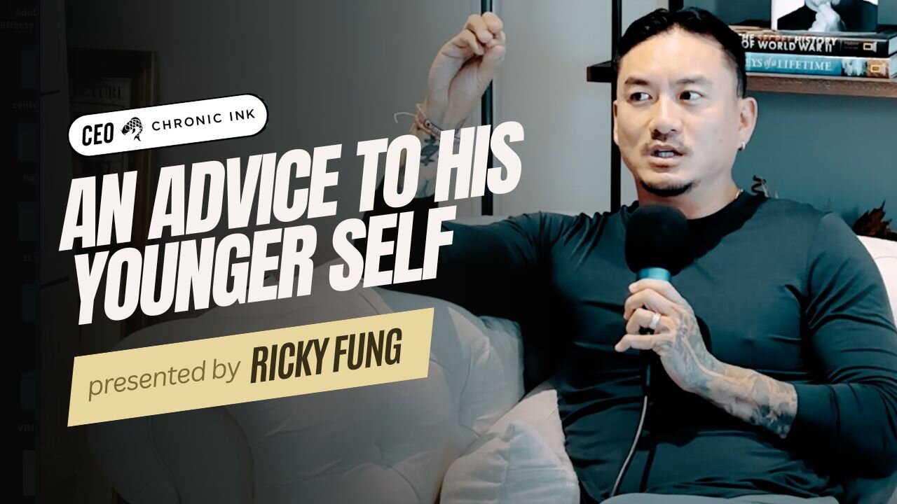 CEO Of Chronic Ink Ricky Fung's Advice to His Younger Self