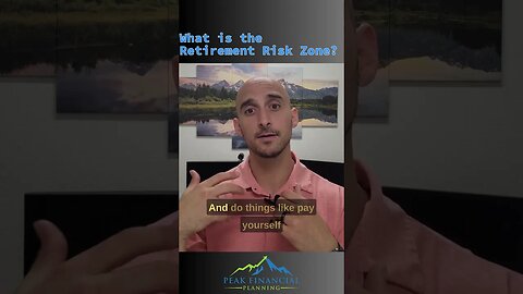 Explaining the Retirement Risk Zone