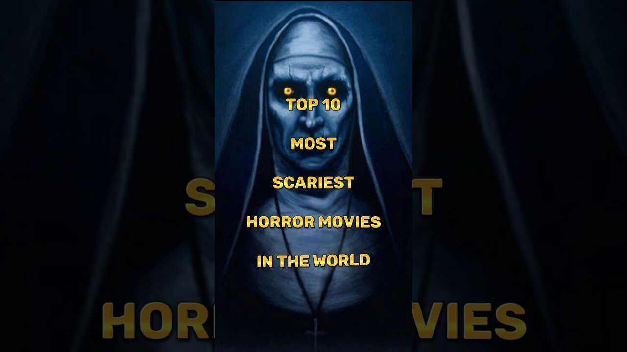 Top 10 Most Scariest Movies in the World ||Horror Movies List ||#shorts #shortsfeed #viral