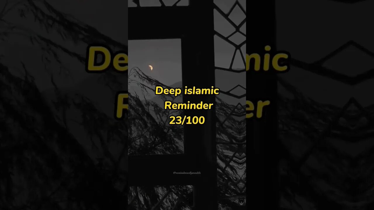 Deep islamic Reminder #islamicmotivation 23/100 #youtubeshorts #islam #shorts#viral