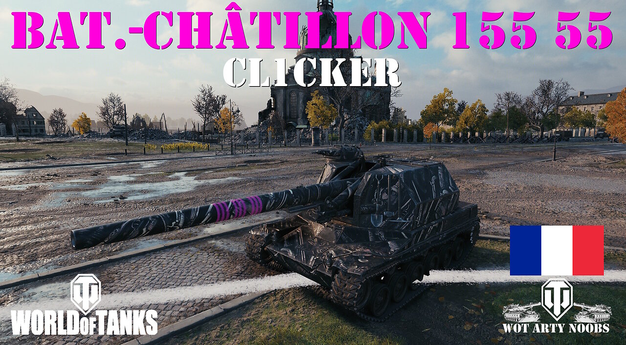 Bat.-Châtillon 155 55 - CL1CKER