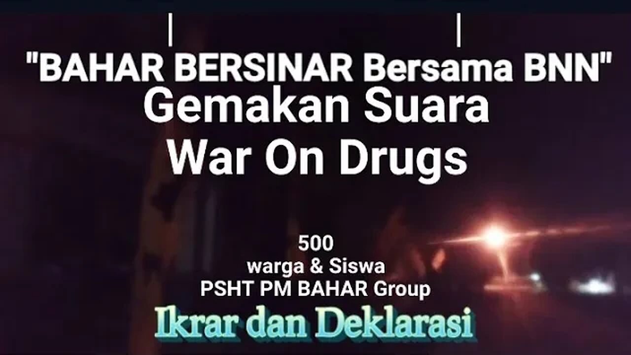 Bahar Bersinar Bersama BNN, Gemakan Suara #warondrugs 500 Warga PSHT Bahar Group ikrar & Deklarasi.